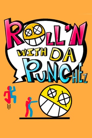 Roll'N With Da Punchez