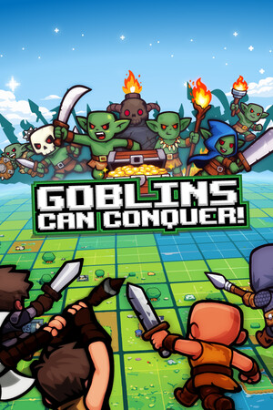 Goblins Can Conquer